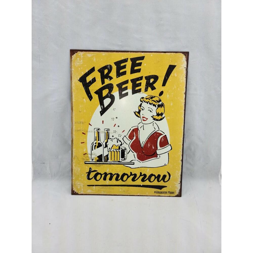 Free Beer Tomorrow AA QUOTE To NEWLY SOBER Tin Sign Man Cave
